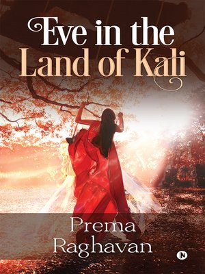 cover image of Eve In the Land of Kali
